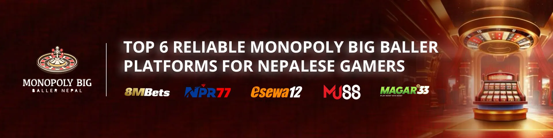 Top Monopoly Big Baller Nepal Platforms