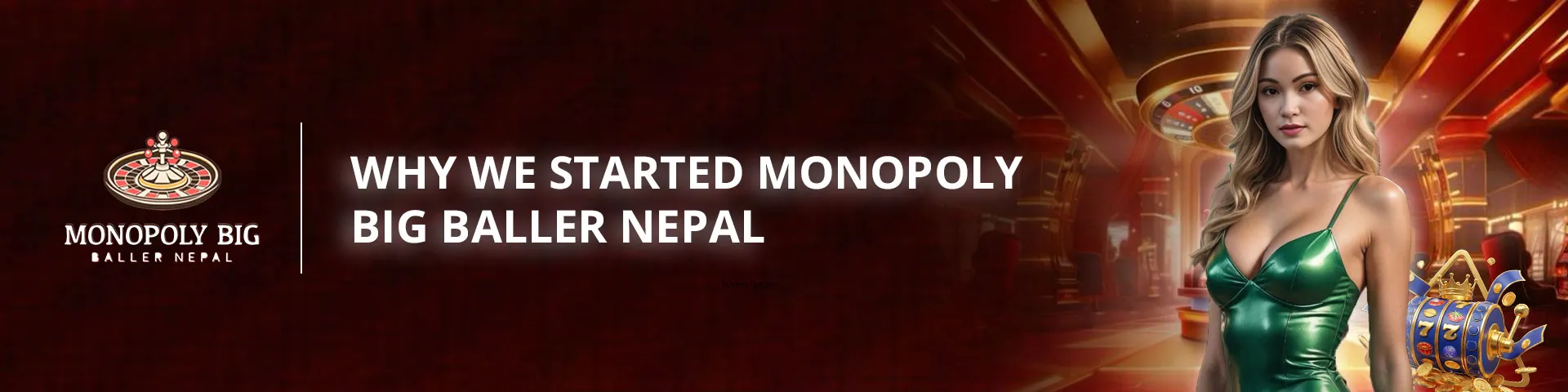 Why we started monopoly Big Baller Nepal